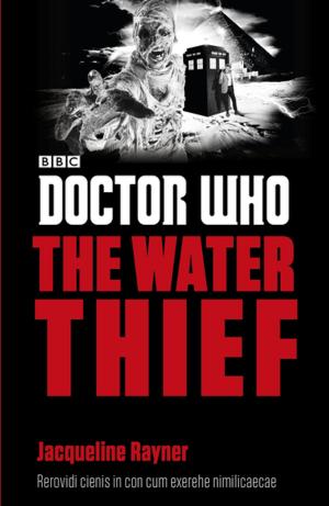 Cover of the book Doctor Who: The Water Thief by Poppy Harris