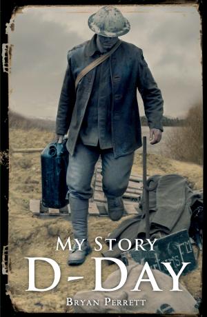 Cover of the book My Story: D-Day by Dara Ó Briain
