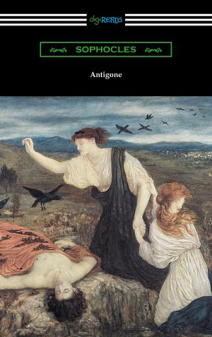 Book cover of Antigone (Translated by E. H. Plumptre with an Introduction by J. Churton Collins)