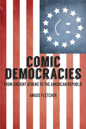 Cover of the book Comic Democracies by Sara Mansfield Taber