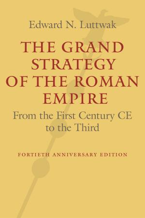Book cover of The Grand Strategy of the Roman Empire