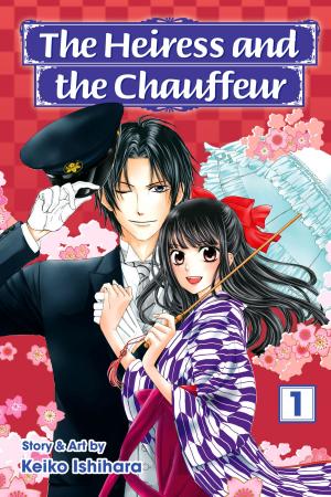 Cover of the book The Heiress and the Chauffeur, Vol. 1 by Arina Tanemura