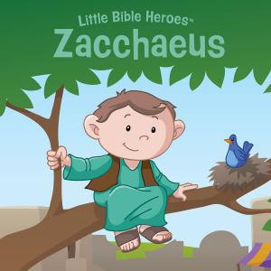 Cover of the book Zacchaeus by Tom Blackaby, Rick Osborne