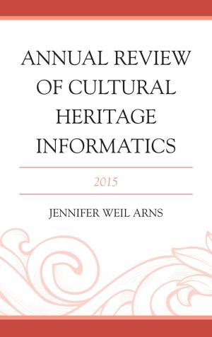 Cover of the book Annual Review of Cultural Heritage Informatics by Ruth Langer