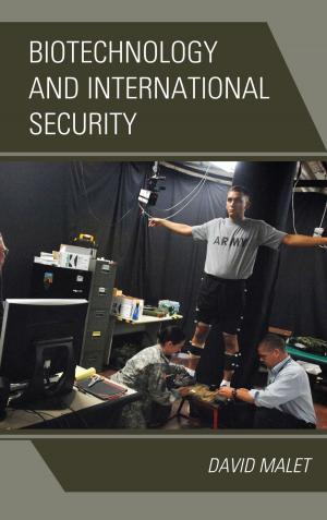 Cover of the book Biotechnology and International Security by 