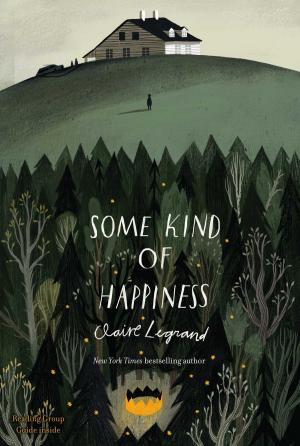 Cover of the book Some Kind of Happiness by Holly Black, Tony DiTerlizzi