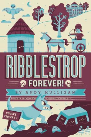 Cover of the book Ribblestrop Forever! by Douglas Florian
