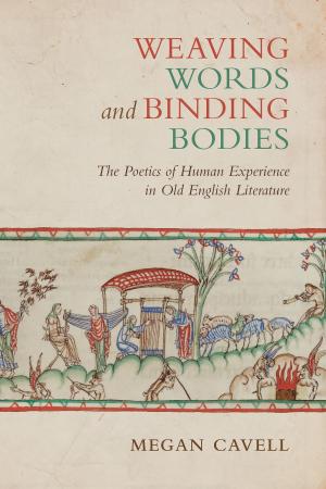 Book cover of Weaving Words and Binding Bodies