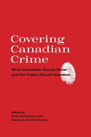 bigCover of the book Covering Canadian Crime by 