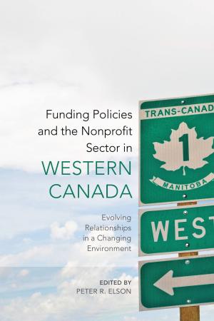 Cover of the book Funding Policies and the Nonprofit Sector in Western Canada by Randall S. Rosenberg