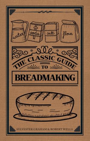 Cover of the book The Classic Guide to Breadmaking by Brian Girling