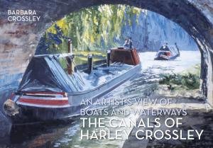 Cover of the book The Canals of Harley Crossley by Iain McCartney