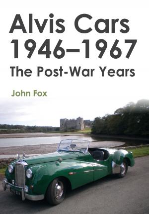 Cover of the book Alvis Cars 1946-1967 by Michael Foley
