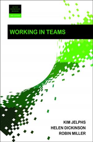Cover of the book Working in teams 2e by Sheppard, Adam, Peel, Deborah