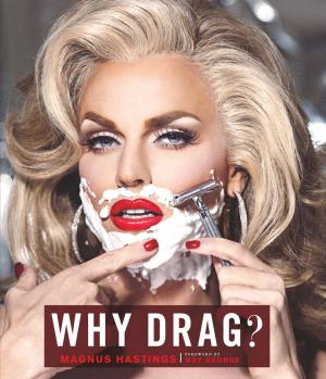 Cover of the book Why Drag? by 楊淇安