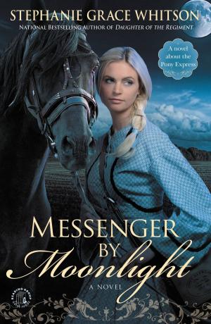 Cover of the book Messenger by Moonlight by Joel Osteen