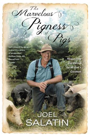 Cover of the book The Marvelous Pigness of Pigs by Vishal Jetnarayan