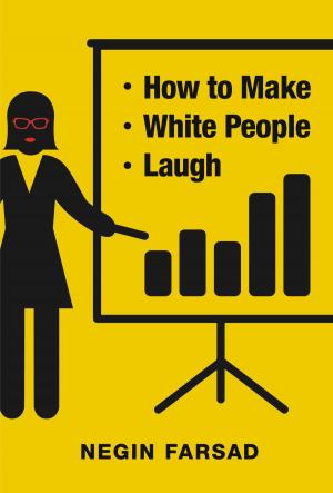 Cover of the book How to Make White People Laugh by Russell Andrews