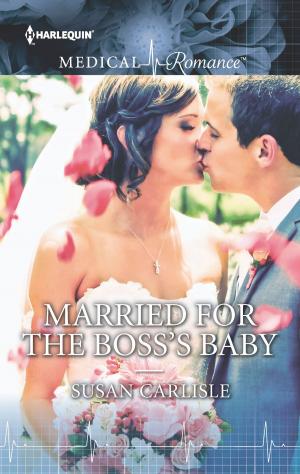 Cover of the book Married for the Boss's Baby by Amanda Stevens