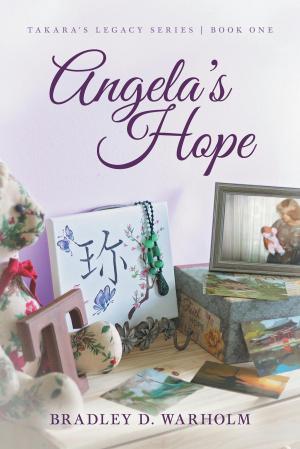 Cover of the book Angela's Hope by Baron Alexander Deschauer