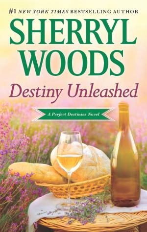 Cover of the book Destiny Unleashed by Sandra Brown