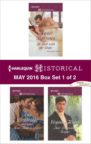 Cover of the book Harlequin Historical May 2016 - Box Set 1 of 2 by Sharon Dunn, Laura Scott, Sandra Orchard, Kit Wilkinson