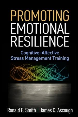 Cover of the book Promoting Emotional Resilience by Bradley S. Witzel, PhD, Mary E. Little, PhD