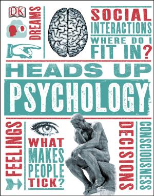Cover of the book Heads Up Psychology by Elizabeth Keyser, Jody Pennette