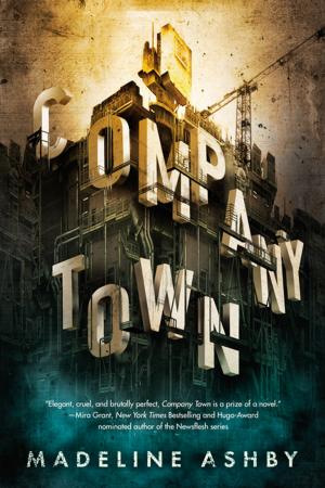Cover of the book Company Town by Cathy Clamp, C.T. Adams
