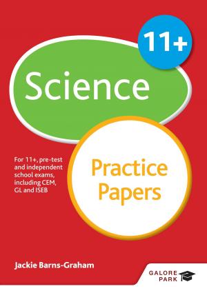 Cover of the book 11+ Science Practice Papers by Andrew Reeves