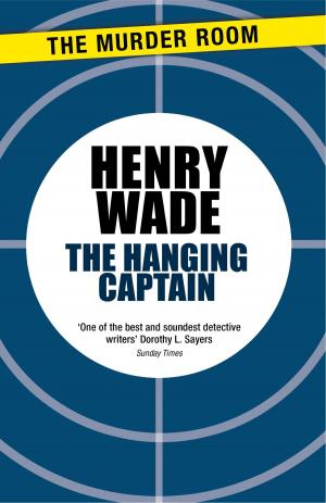 Cover of the book The Hanging Captain by Lionel Fanthorpe, John E. Muller, Patricia Fanthorpe