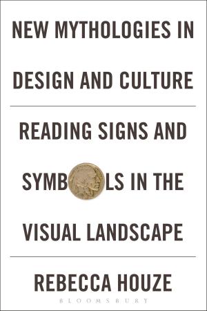 Cover of the book New Mythologies in Design and Culture by Dr. Jocelyn Anderson