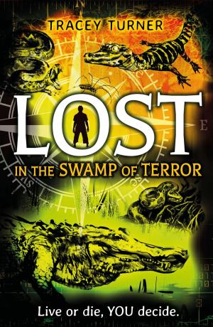 Cover of the book Lost... In the Swamp of Terror by Steven J. Zaloga