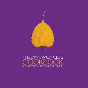 Cover of the book The Cinnamon Club Cookbook by C. R. Benstead