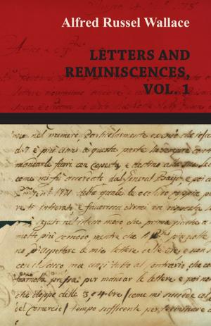 Book cover of Alfred Russel Wallace: Letters and Reminiscences, Vol. 1