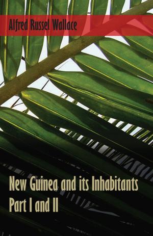 Book cover of New Guinea and its Inhabitants - Part I. and II.