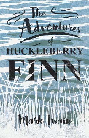 Cover of the book The Adventures of Huckleberry Finn by Kevin Ulgenalp