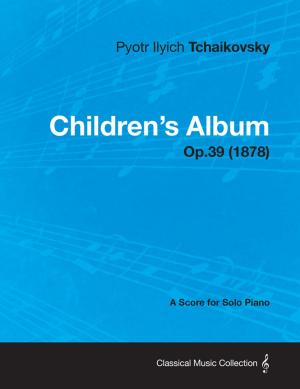 Book cover of Children's Album - A Score for Solo Piano Op.39 (1878)