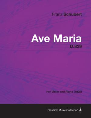 Book cover of Ave Maria D.839 - For Violin and Piano (1825)