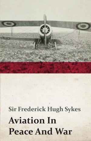 Cover of the book Aviation In Peace And War by H. G. Wells
