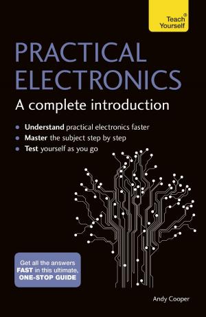 Book cover of Practical Electronics: A Complete Introduction