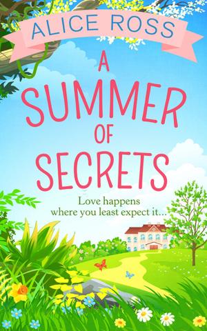 Cover of the book A Summer Of Secrets (Countryside Dreams, Book 2) by Nikki Moore