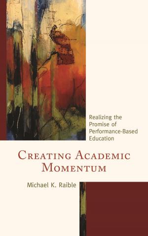 Cover of the book Creating Academic Momentum by Donald G. Mahar