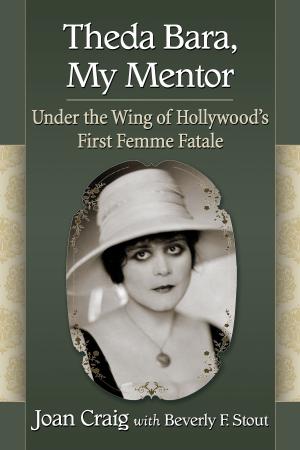 Cover of the book Theda Bara, My Mentor by Jane Merrill