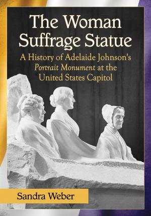 Cover of the book The Woman Suffrage Statue by Harry Spiller