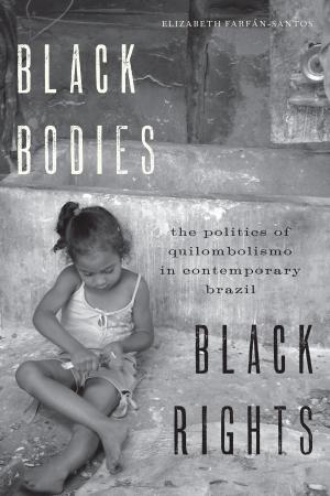 Cover of the book Black Bodies, Black Rights by Chris Rogers