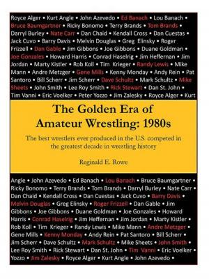 Cover of The Golden Era of Amateur Wrestling: 1980S