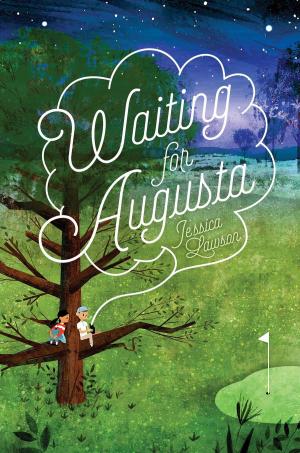 Cover of the book Waiting for Augusta by Karen Denise Cuthrell, Lana Wesley