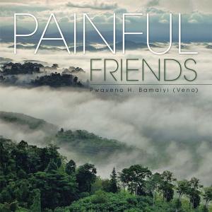 Cover of the book Painful Friends by Thiow Kong Ti, Edwards SW Ti