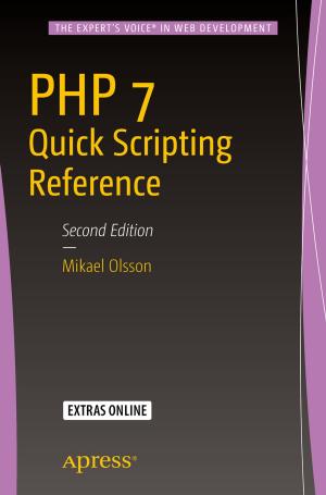 Cover of the book PHP 7 Quick Scripting Reference by Wolfram Donat
